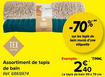 Promotions Assortiment de tapis de bain - Tex - Valide de 03/01/2024 à 15/01/2024 chez Carrefour