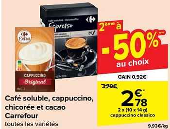 Promotions Cappuccino classico - Produit maison - Carrefour  - Valide de 03/01/2024 à 15/01/2024 chez Carrefour