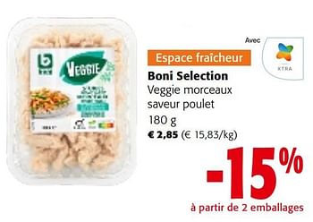 Promotions Boni selection veggie morceaux saveur poulet - Boni - Valide de 02/01/2024 à 16/01/2024 chez Colruyt
