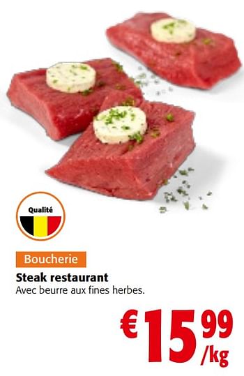 Promotions Steak restaurant - Produit maison - Colruyt - Valide de 02/01/2024 à 16/01/2024 chez Colruyt
