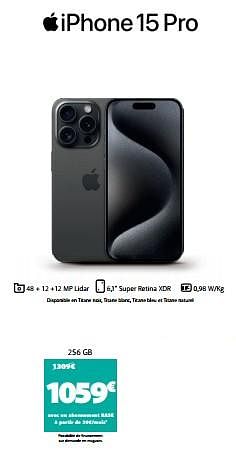 Promotions Apple iphone 15 pro 256 gb - Apple - Valide de 02/01/2024 à 31/01/2024 chez Base