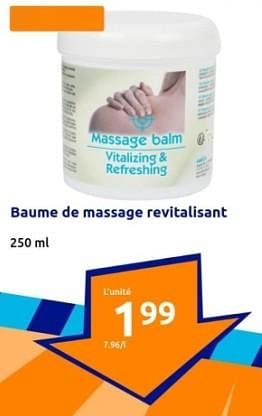 Promotions Baume de massage revitalisant - Produit Maison - Action - Valide de 03/01/2024 à 09/01/2024 chez Action