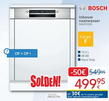 Promoties Bosch inbouw vaatwasser smi2its33e - Bosch - Geldig van 03/01/2024 tot 31/01/2024 bij Eldi