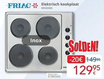 Promoties Friac elektrisch kookplaat iek5650ix - Friac - Geldig van 03/01/2024 tot 31/01/2024 bij Eldi