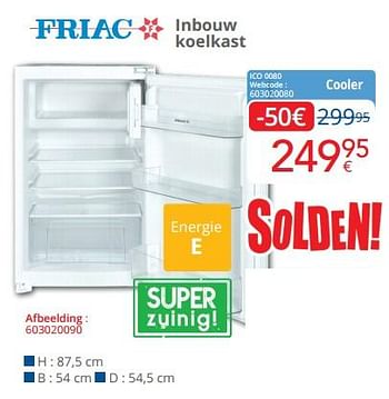 Promoties Friac inbouw koelkast ico 0080 - Friac - Geldig van 03/01/2024 tot 31/01/2024 bij Eldi
