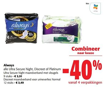 Promoties Always alle ultra secure night, discreet of platinum - Always - Geldig van 02/01/2024 tot 16/02/2024 bij Colruyt