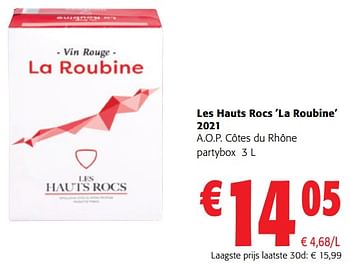 Promoties Les hauts rocs la roubine 2021 a.o.p. côtes du rhône partybox - Rode wijnen - Geldig van 02/01/2024 tot 16/02/2024 bij Colruyt