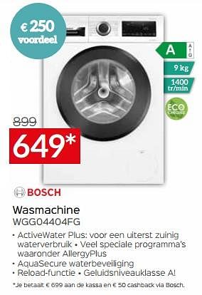 Promoties Bosch wasmachine wgg04404fg - Bosch - Geldig van 03/01/2024 tot 31/01/2024 bij Selexion