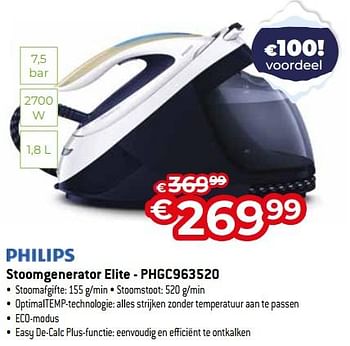 Promoties Philips stoomgenerator elite - phgc963520 - Philips - Geldig van 03/01/2024 tot 31/01/2024 bij Exellent