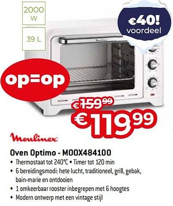Promoties Moulinex oven optimo - moox484100 - Moulinex - Geldig van 03/01/2024 tot 31/01/2024 bij Exellent