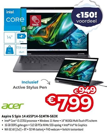 Promoties Acer aspire 5 spin 14 a5sp14-51mtn-563x - Acer - Geldig van 03/01/2024 tot 31/01/2024 bij Exellent