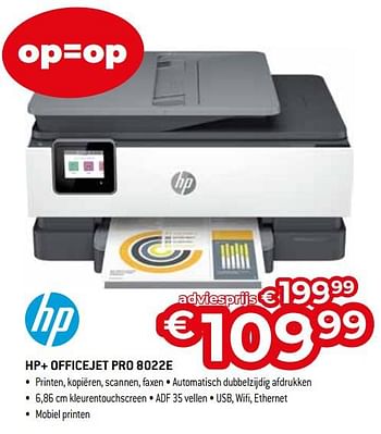 Promoties Hp+ officejet pro 8022e - HP - Geldig van 03/01/2024 tot 31/01/2024 bij Exellent