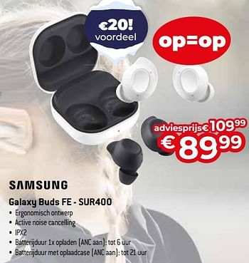 Promoties Samsung galaxy buds fe - sur400 - Samsung - Geldig van 03/01/2024 tot 31/01/2024 bij Exellent