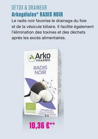 Promotions Détox + draineur arkogélules radis noir - Arkopharma - Valide de 02/01/2024 à 31/01/2024 chez Medi-Market