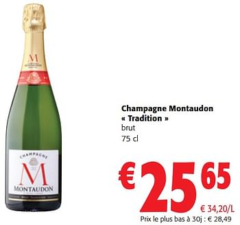 Promotions Champagne montaudon tradition brut - Champagne - Valide de 02/01/2024 à 16/02/2024 chez Colruyt