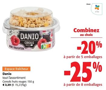 Promotions Danio cereals fruits rouges - Danone - Valide de 02/01/2024 à 16/02/2024 chez Colruyt
