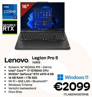 Promoties Lenovo legion pro 5 16irx8 - Lenovo - Geldig van 03/01/2024 tot 31/01/2024 bij Compudeals