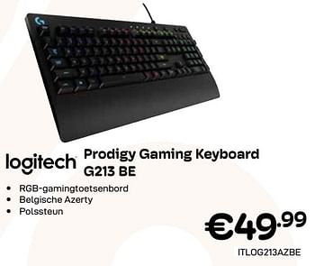 Promoties Logitech prodigy gaming keyboard g213 be - Logitech - Geldig van 03/01/2024 tot 31/01/2024 bij Compudeals