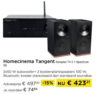 Promoties Homecinema tangent amspter tv ii + spectrum xs - Tangent - Geldig van 03/01/2024 tot 31/01/2024 bij Molecule