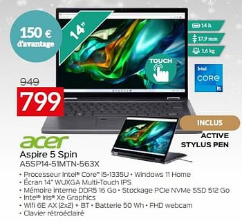 Promotions Acer aspire 5 spin a5sp14-51mtn-563x - Acer - Valide de 03/01/2024 à 31/01/2024 chez Selexion