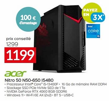 Promotions Acer nitro 50 n50-650 i5480 - Acer - Valide de 03/01/2024 à 31/01/2024 chez Selexion