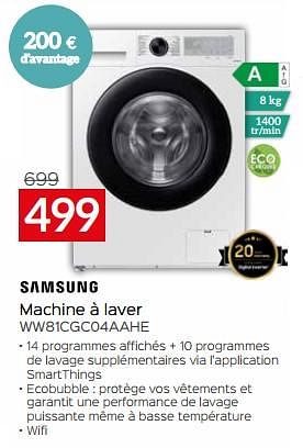 Promotions Samsung machine à laver ww81cgc04aahe - Samsung - Valide de 03/01/2024 à 31/01/2024 chez Selexion