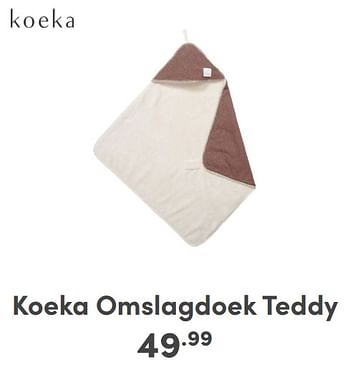 Promoties Koeka omslagdoek teddy - Koeka - Geldig van 07/01/2024 tot 13/01/2024 bij Baby & Tiener Megastore