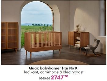 Promoties Quax babykamer hai no ki - Quax - Geldig van 07/01/2024 tot 13/01/2024 bij Baby & Tiener Megastore