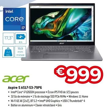 Promotions Acer aspire 5 a517-53-79p6 - Acer - Valide de 03/01/2024 à 31/01/2024 chez Exellent