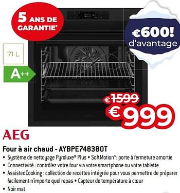 Promotions Aeg four à air chaud - aybpe748380t - AEG - Valide de 03/01/2024 à 31/01/2024 chez Exellent