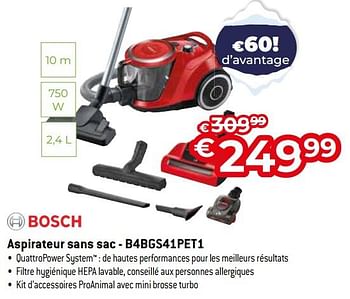Promotions Bosch aspirateur sans sac - b4bgs41pet1 - Bosch - Valide de 03/01/2024 à 31/01/2024 chez Exellent