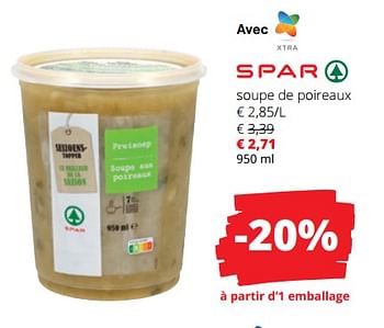 Promotions Soupe de poireaux - Spar - Valide de 04/01/2024 à 17/01/2024 chez Spar (Colruytgroup)
