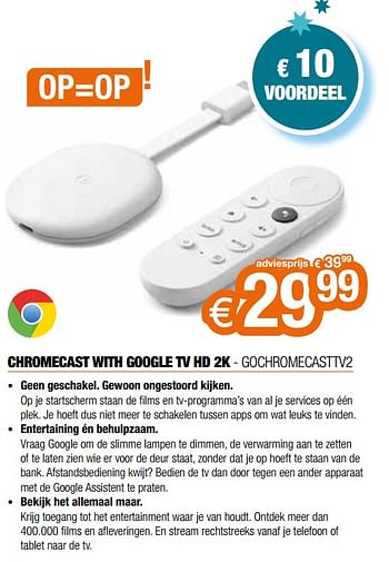 Promoties Chromecast with google tv hd 2k - gochromecasttv2 - Google - Geldig van 03/01/2024 tot 31/01/2024 bij Expert