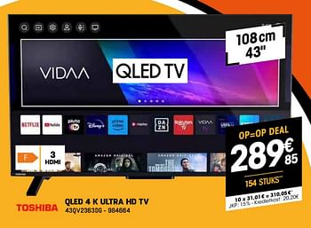 Promoties Toshiba qled 4 k ultra hd tv 43qv2363dg - Toshiba - Geldig van 03/01/2024 tot 31/01/2024 bij Electro Depot