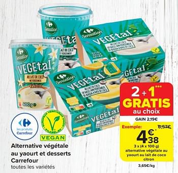 Promotions Alternative végétale au yaourt et desserts carrefour - Produit maison - Carrefour  - Valide de 03/01/2024 à 15/01/2024 chez Carrefour