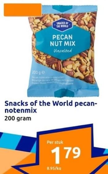 Promoties Snacks of the world pecan-notenmix - Snacks of the World - Geldig van 10/01/2024 tot 16/01/2024 bij Action