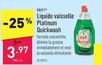 Liquide vaisselle Dreft Citron Platinium Quickwash 780ml sur