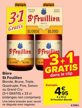Promotions Bière st feuillien - St Feuillien - Valide de 10/01/2024 à 16/01/2024 chez Carrefour