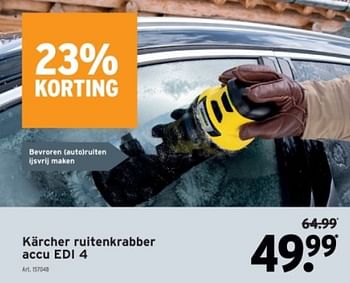 Promoties Kärcher ruitenkrabber accu edi 4 - Kärcher - Geldig van 10/01/2024 tot 16/01/2024 bij Gamma
