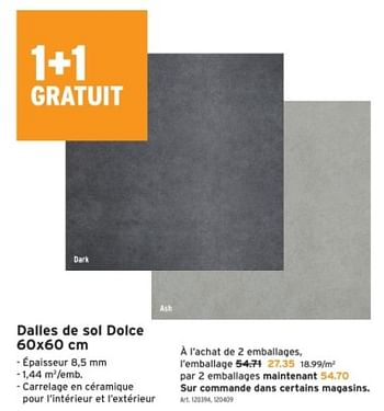 Promotions Dalles de sol dolce - Produit maison - Gamma - Valide de 10/01/2024 à 16/01/2024 chez Gamma