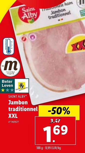 Promoties Jambon traditionnel xxl - Saint Alby - Geldig van 17/01/2024 tot 23/01/2024 bij Lidl
