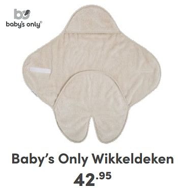Promoties Baby’s only wikkeldeken - Baby's Only - Geldig van 14/01/2024 tot 20/01/2024 bij Baby & Tiener Megastore