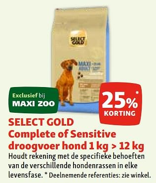 Promoties Select gold complete of sensitive droogvoer hond 25% korting - Select Gold - Geldig van 17/01/2024 tot 22/01/2024 bij Maxi Zoo