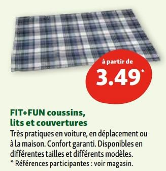 Promotions Fit+fun coussins, lits et couvertures - Fit + Fun - Valide de 17/01/2024 à 22/01/2024 chez Maxi Zoo