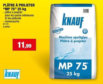 Promoties Plâtre à projeter mp 75 - Knauf - Geldig van 17/01/2024 tot 28/01/2024 bij Hubo