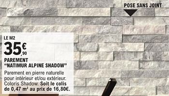 Promotions Parement natimur alpine shadow - Produit Maison - E.Leclerc - Valide de 09/01/2024 à 31/12/2024 chez E.Leclerc