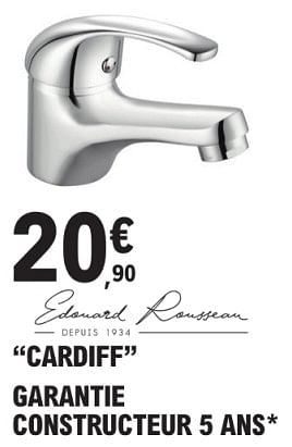Promotions Mitigeur cardiff - Edouard Rousseau - Valide de 09/01/2024 à 31/12/2024 chez E.Leclerc