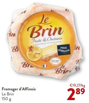 Promoties Fromager d’affinois le brin - Le Brin - Geldig van 17/01/2024 tot 30/01/2024 bij OKay