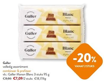 Promoties Galler manon blanc - Galler - Geldig van 17/01/2024 tot 30/01/2024 bij OKay