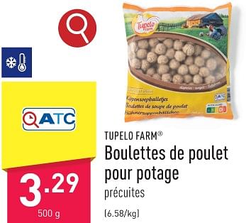 Promotions Boulettes de poulet pour potage - TUPELO FARM - Valide de 22/01/2024 à 27/01/2024 chez Aldi